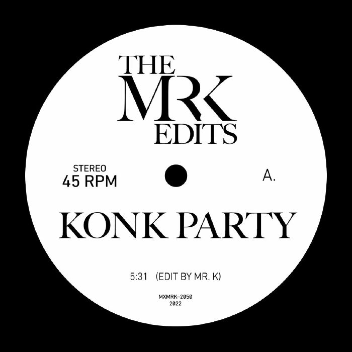 Mr. K/KONK PARTY 7"