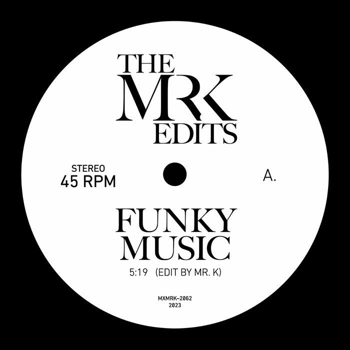 Mr. K/FUNKY MUSIC 7"