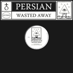 Persian/WASTED AWAY 12"