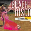 Various/BEACH DISCO SESSIONS VOL 1 CD