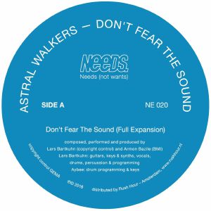 Astral Walkers/DON'T FEAR THE SOUND 12"