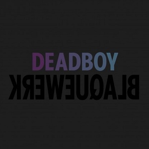 Deadboy/BLAQUEWERK EP 12"
