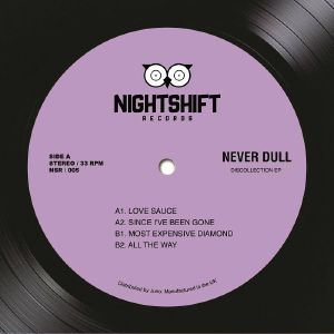 Never Dull/DISCOLLECTION EP 12"
