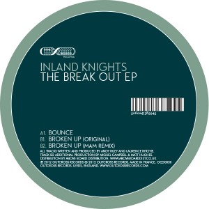 Inland Knights/BREAK OUT EP 12"