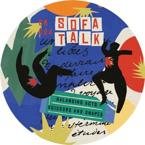 Sofa Talk/SCISSORS AND SHAPES EP 12"