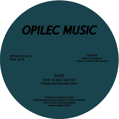 Ahzz/NEW YORK'S MOVIN' (I-ROBOTS RX) 12"