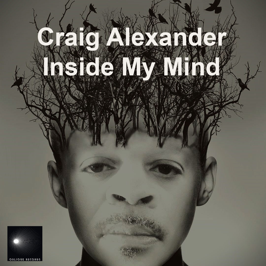 Craig Alexander/INSIDE MY MIND 12" Craig Alexander/INSIDE MY MIND 12"