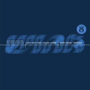 Josh Wink/SIXTH SENSE-LOUIE VEGA RMX 12"
