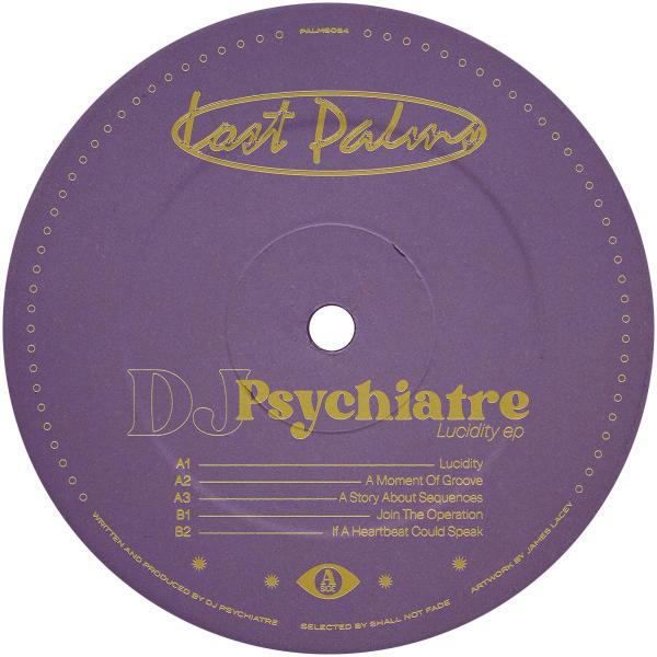 DJ Psychiatre/LUCIDITY EP 12"