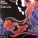 Reel People/OUTTA LOVE (REMIXES) 12"