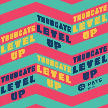 Truncate/LEVEL UP 12"