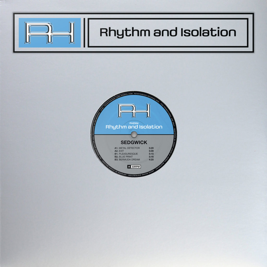 Sedgwick/RHYTHM AND ISOLATION EP 12"