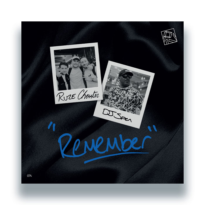 RUZE & Chesster ft. DJ Spen/REMEMBER 12"