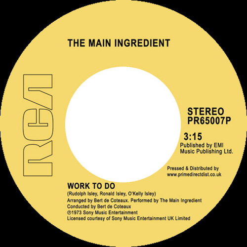 Main Ingredient/WORK TO DO 7"