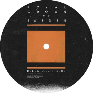 Royal Crown of Sweden/REGALIER EP 12"