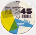 Moonstarr/FARFISA 45 (FEAT TONY EZZY) 7"