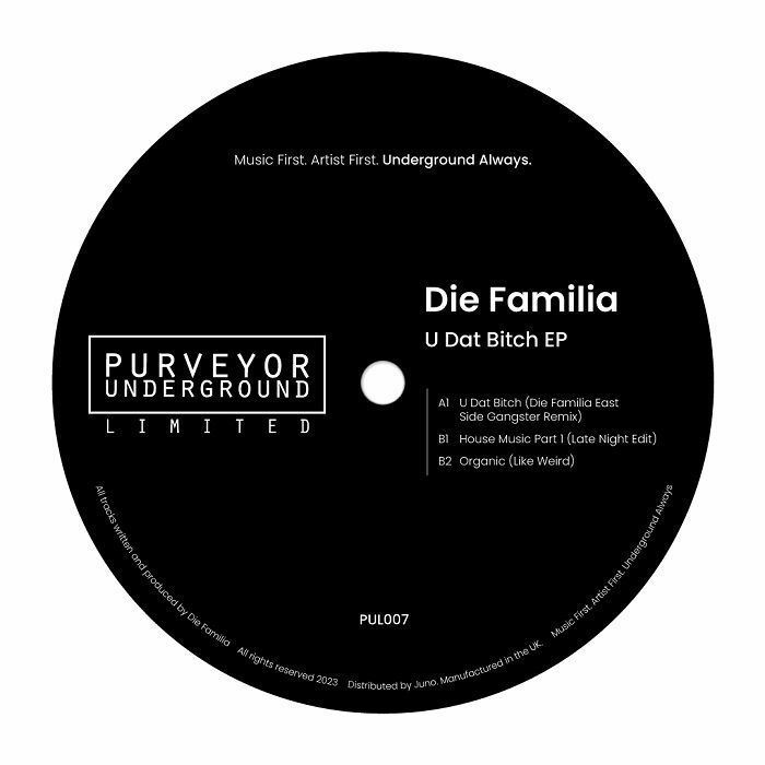 Die Familia/U DAT B*TCH EP 12"
