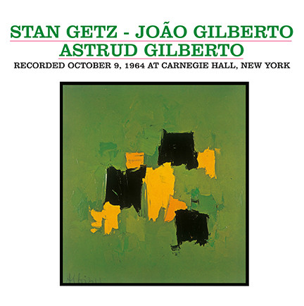 Stan Getz & Gilberto/AT CARNEGIE HALL LP Stan Getz & Gilberto/AT CARNEGIE HALL LP