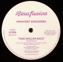 Innocent Sorcerers/ONE DOLLAR RACE 12"