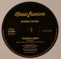 Aphro Psyko/GUERILLERO & LO BAILO 12"