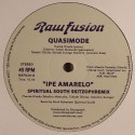 Quasimode/IPE AMARELO REMIX 12"