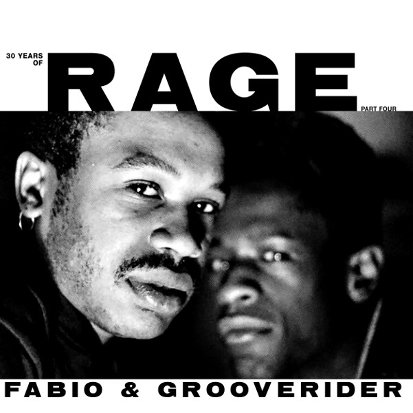 Fabio & Grooverider/RAGE PART 4 DLP
