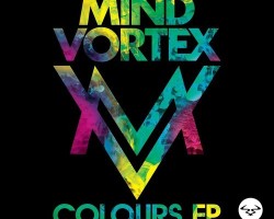 Mind Vortex/COLOURS EP D12"