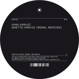 Nina Kraviz/GHETTO KRAVIZ-REGAL RX'S 12"