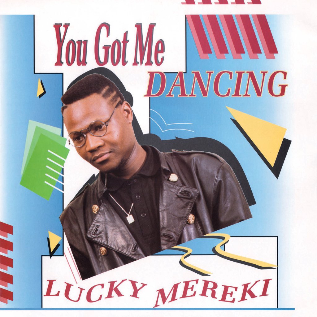 Lucky Mereki/YOU GOT ME DANCING LP