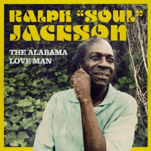 Ralph Soul Jackson/ALABAMA LOVE MAN LP