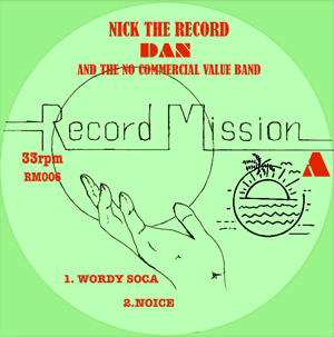 Nick The Record/RECORD MISSION 006 12"