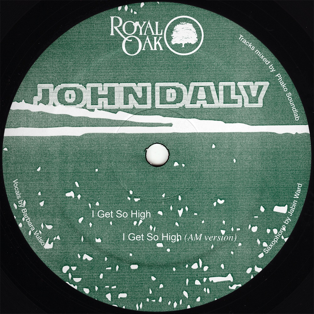 John Daly/I GET SO HIGH 12"