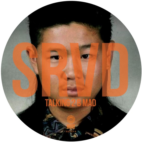 SRVD/TALKING 2 B MAD 12"