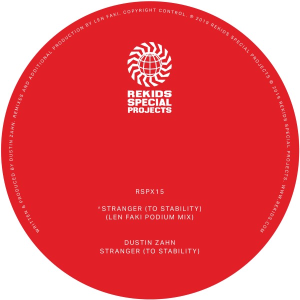 Dustin Zahn/STRANGER (LEN FAKI RMXS) 12"