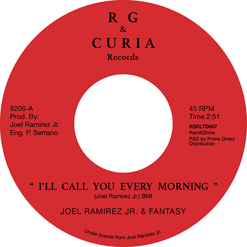 Joel Ramirez Jr/I'LL CALL YOU EVERY.. 7"