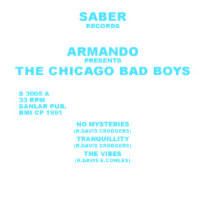 Armando/PRESENTS: CHICAGO BAD BOYS 12"