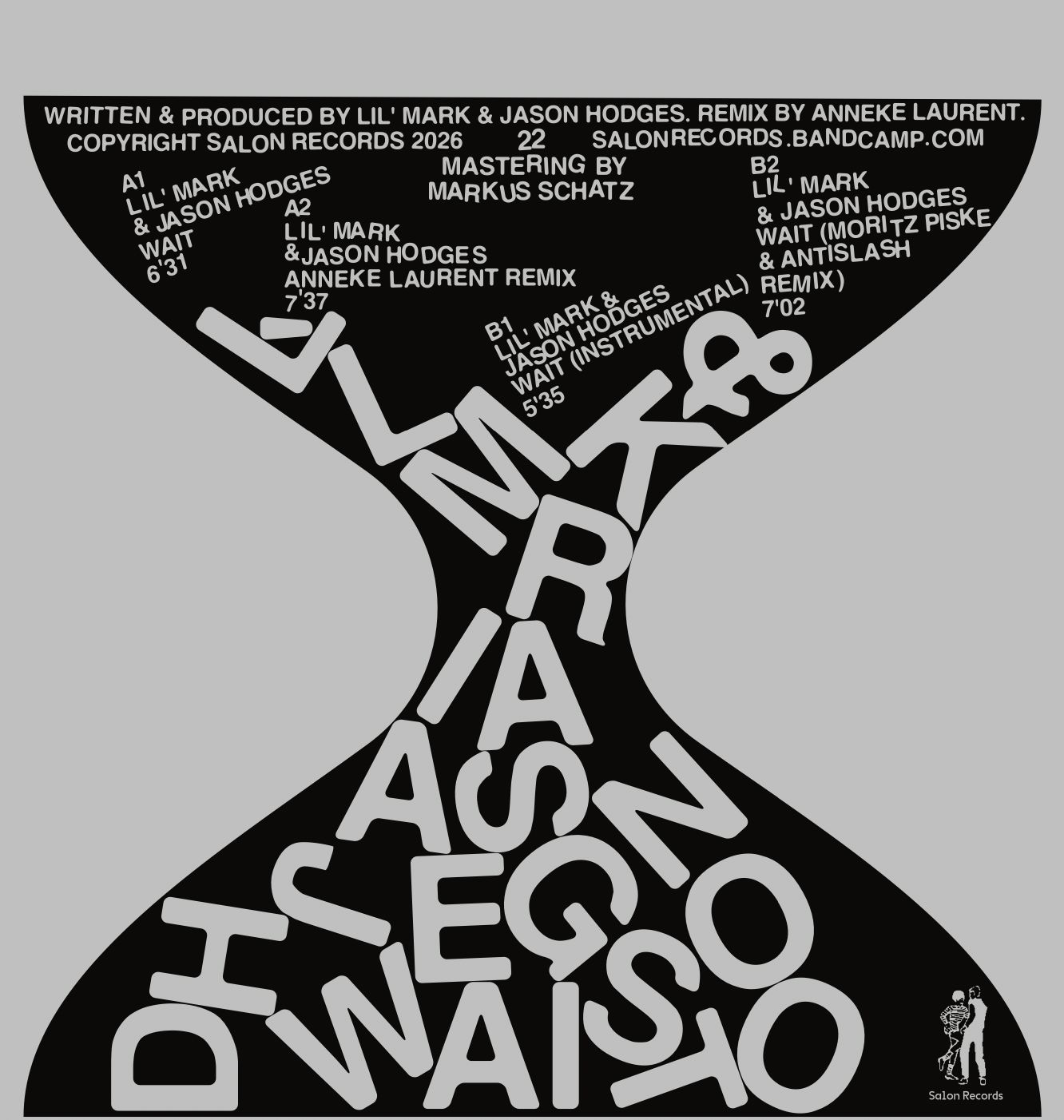 Lil' Mark & Jason Hodges/WAIT 12"