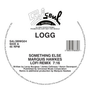 Logg/SOMETHING ELSE (MARQUIS HAWKES) 12"