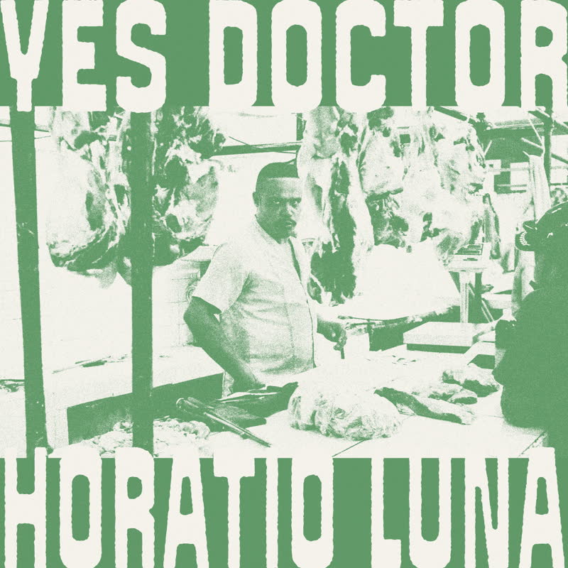 Horation Luna/YES DOCTOR LP