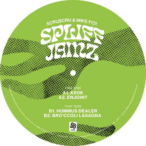 Scruscru & Mike Fot/SPLIFF JAMZ V2 12"