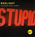 Redlight/STUPID 12"