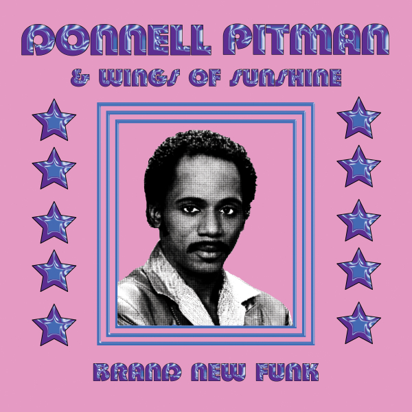 Donnell Pitman & W.O.S/BRAND NEW FUNK LP