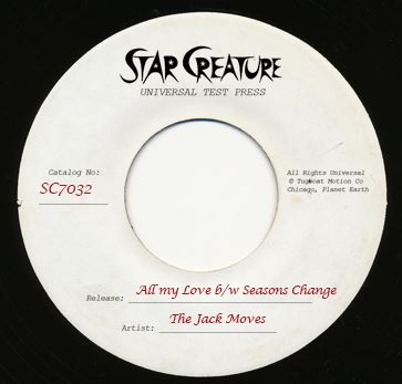 Jack Moves, The/ALL MY LOVE 7"