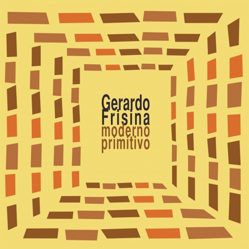 Gerardo Frisina/MODERNO PRIMITIVO 12"