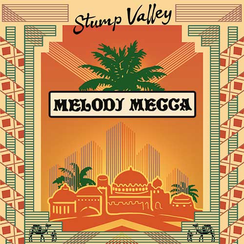 Stump Valley/MELODJ MECCA 12"