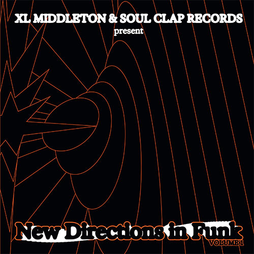 XL Middleton/NEW DIRECTIONS IN FUNK DLP
