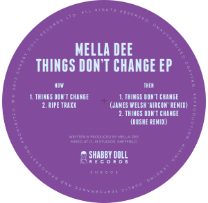 Mella Dee/THINGS DON'T CHANGE 12"