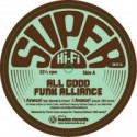 All Good Funk Alliance/AVANCE! 12"