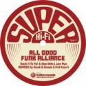 All Good Funk Alliance/SOCK IT TO... 12"