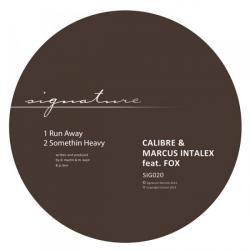 Calibre & Marcus Intalex/RUN AWAY 12"